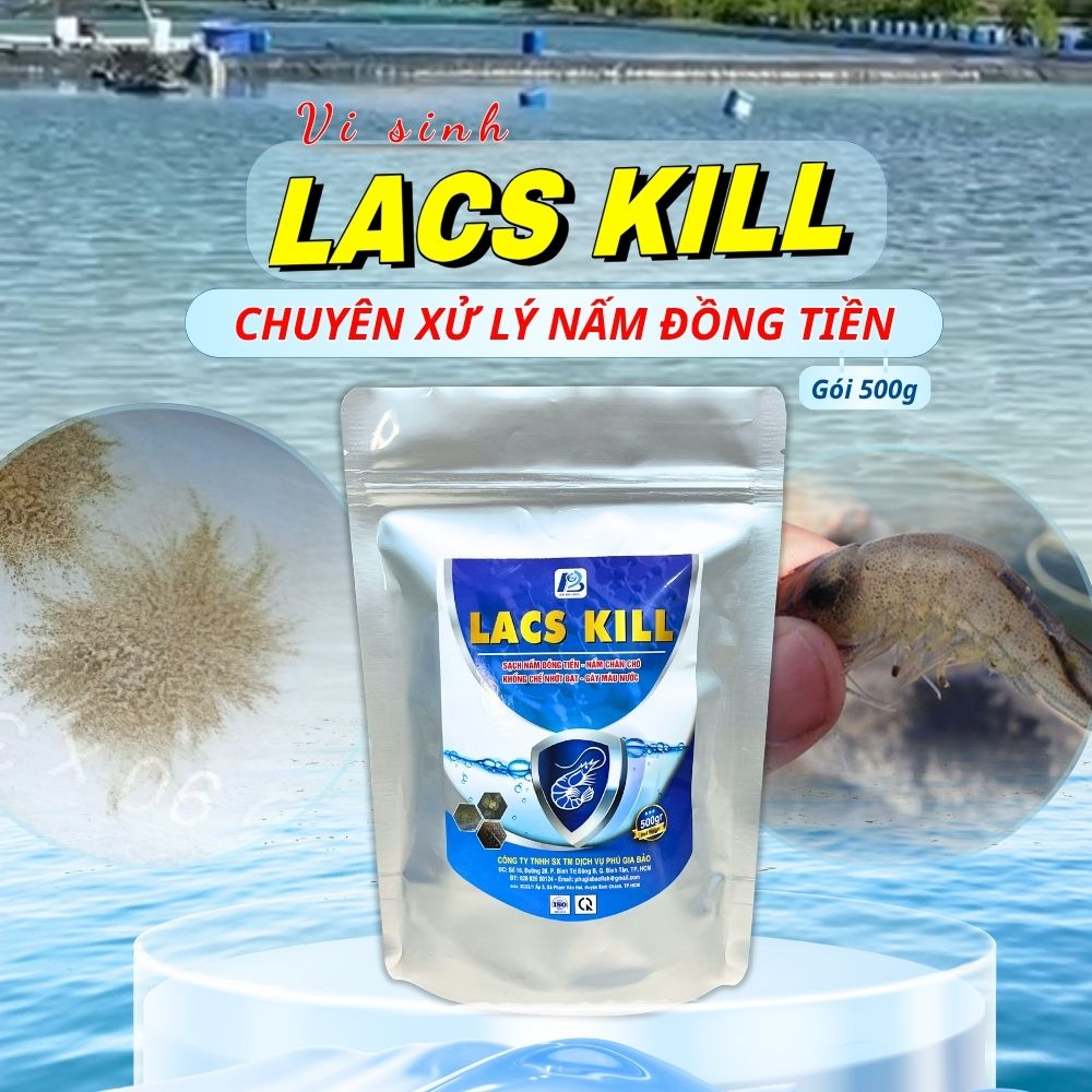 lacs kill